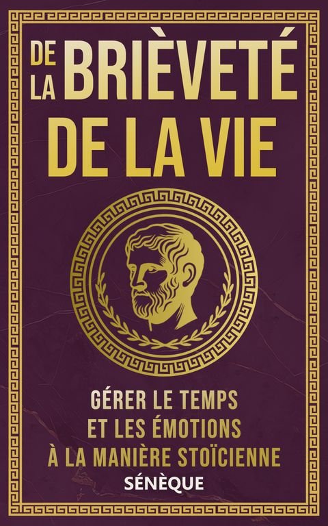 Couverture de « De la brièveté de la vie »