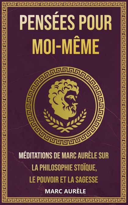 Couverture de « Pensées pour moi-même », de Marc Aurèle
